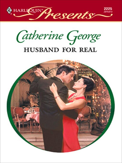 Title details for Husband for Real by Catherine George - Available
